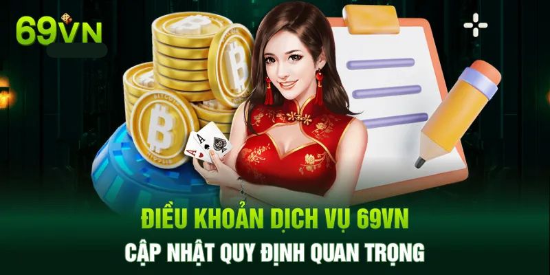 Nội dung chính có trong điều khoản và điều kiện liên kết web 69vn