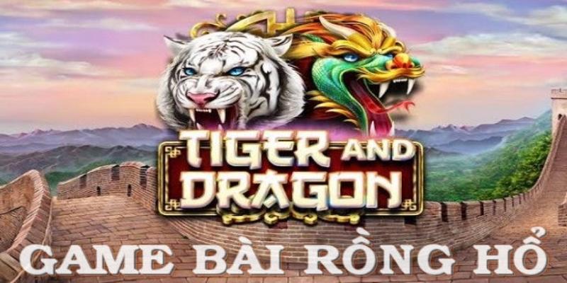 Rồng hổ tại casino 69vn có hai cửa cược chính