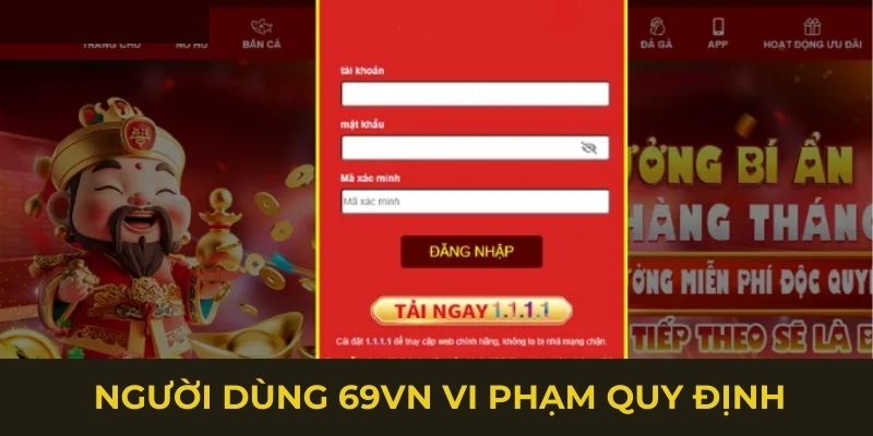 Người dùng 69vn vi phạm quy định