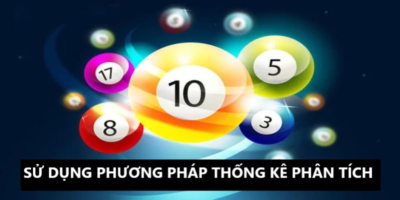 Thực hiện hiệu quả  phương pháp thống kê phân tích 